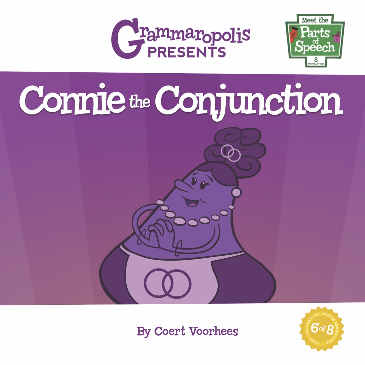 Meet the Parts of Speech: Connie the Conjunction cover