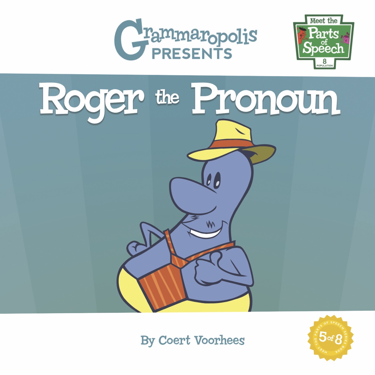 Meet the Parts of Speech: Roger the Pronoun cover